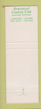 Matchbook Cover - Brynwood Country Club Milwaukee WI
