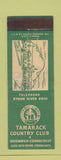 Matchbook Cover - Tamarack Country Club Greenwich CT WEAR