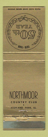Matchbook Cover - Northmoor Country Club Highland Park IL WEAR