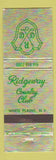Matchbook Cover - Ridgeway Country Club White Plains NY WEAR
