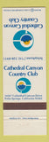 Matchbook Cover - Cathedral Canyon Country Club Palm Springs CA