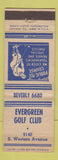 Matchbook Cover - Evergreen Golf Club Chicago IL ARROW