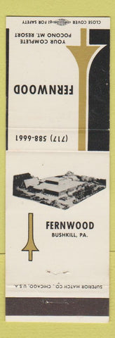 Matchbook Cover - Fernwood Resort Bushkill PA
