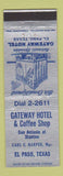 Matchbook Cover - Gateway Hotel El Paso TX