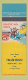 Matchbook Cover - Fraser House North Bay ON
