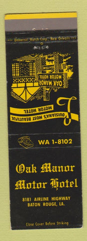 Matchbook Cover - Oak Manor Motor Hotel Baton Rouge LA