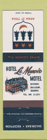 Matchbook Cover - Hotel Le Manoir Riviere De Loup QC