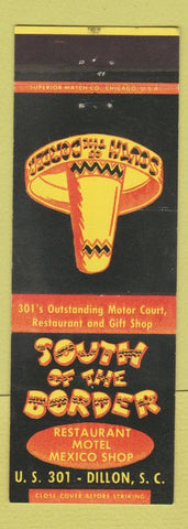 Matchbook Cover - South of the Border Dillon SC Motel Restaurant