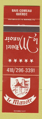 Matchbook Cover - Le Manoir Hotel Baie Comeau QC