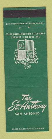Matchbook Cover - The St Anthony Hotel San Antonio TX