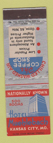 Matchbook Cover - Hotel Muehlebach Kansas City MO