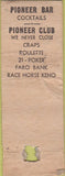 Matchbook Cover - Pioneer Club Las Vegas NV POOR casino