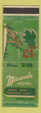 Matchbook Cover - Missoula Hotel MT WEAR