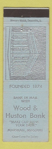 Matchbook Cover - Wood & Huston Bank Marshall MO