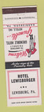 Matchbook Cover - Hotel Lewisburger Lewisburg PA