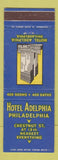 Matchbook Cover - Hotel Adelphia Philadelphia PA