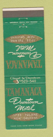 Matchbook Cover - Tamanaca Motel New Orleans LA