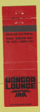 Matchbook Cover - Hangar Lounge Airport Inn Des Moines IA