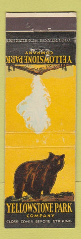Matchbook Cover - Yellowstone Park Company Bear Old Faithful