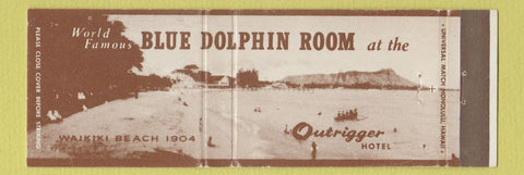 Matchbook Cover - Blue Dolphin Room Outrigger Hotel Waikiki Hawaii Full Length