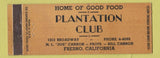 Matchbook Cover - Plantation Club Fresno CA WEAR Full Length