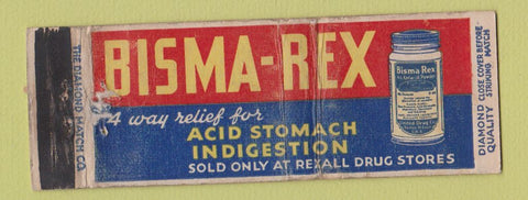 Matchbook Cover - Bisma Rex Antacid DQ WORN Full Length