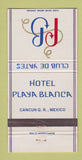 Matchbook Cover - Hotel Playa Blanca Cancun Mexico WEAR 30 Strike