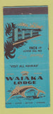 Matchbook Cover - Waiaka Lodge Kona Hawaii 30 Stick