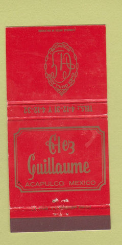 Matchbook Cover - Chez Guillaume Acapulco Mexico WEAR 30 Strike