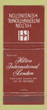Matchbook Cover - Hilton International Hotel London Kensington