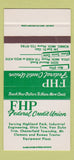Matchbook Cover - FHP Federal Credit Union Romeo MI 30 Strike