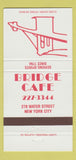 Matchbook Cover - Bridge Cafe New York City 30 Strike