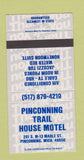 Matchbook Cover - Pinconning Trail House Motel MI 30 Strike