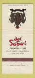 Matchbook Cover - Del Safari Country Club Palm Desert CA 30 Strike