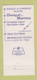 Matchbook Cover - Briarwood Hilton Hotel Ann Arbor MI 30 Strike