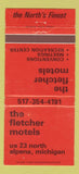 Matchbook Cover - Fletcher Motels Alpena MI 30 Strike