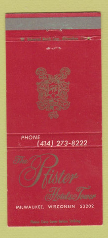 Matchbook Cover - Pfister Hotel Tower Milwaukee WI 30 Strike