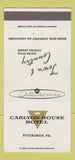 Matchbook Cover - Carlton House Hotel Pittsburgh PA Town and Country 30 Strike