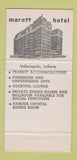 Matchbook Cover - Marott Hotel Indianapolis IN 30 Strike