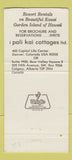 Matchbook Cover - Pali Kai Cottages Kauai Hawaii WEAR 30 Strike