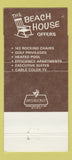 Matchbook Cover - Beach House Motor Inn Myrtle Beach SC 30 Strike