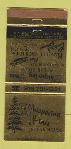 Matchbook Cover - Whispering Pines Steak House Roseville CA WEAR 30 Strike