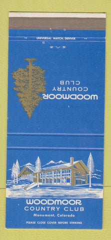 Matchbook Cover - Woodmoor Country Club Monument Colorado 30 Strike