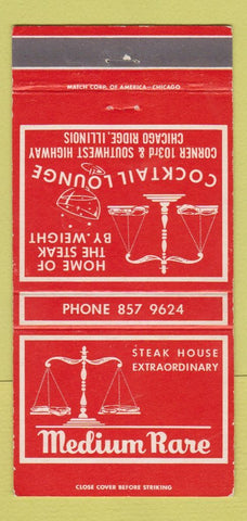 Matchbook Cover - Medium Rare Steak Chicago Ridge IL 30 Strike