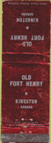Matchbook Cover - Old Fort Henry Kingston Canada WEAR