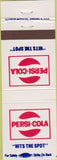 Matchbook Cover - Pepsi Cola soda Hits The Spot