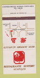 Matchbook Cover - Restaurante Suntory Acapulco Mexico 30 Strike