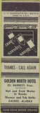 Matchbook Cover - Golden North Hotel Valdez AK CREASE