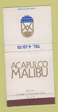 Matchbook Cover - Acapulco Malibu Restaurant Mexico WEAR 30 Strike