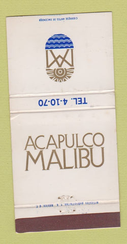 Matchbook Cover - Acapulco Malibu Restaurant Mexico WEAR 30 Strike